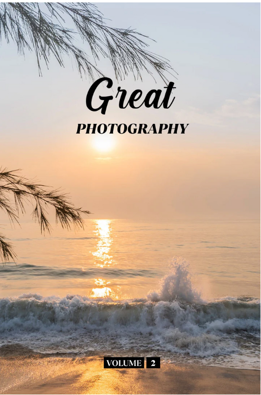 Great Photography (Volume 2)